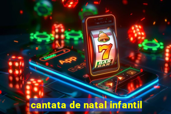 cantata de natal infantil